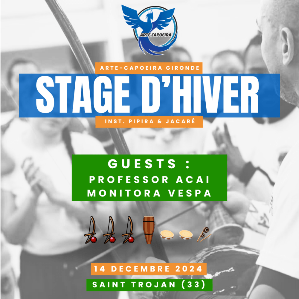 Affiche du stage d'hiver 2024 Arte-Capoeira Gironde à Saint-Trojan avec Professor Acai et Monitora Vespa